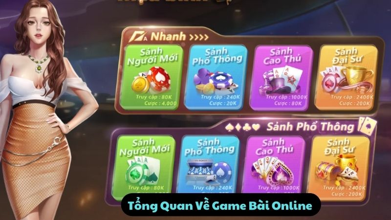 Tổng Quan Về Game Bài Online