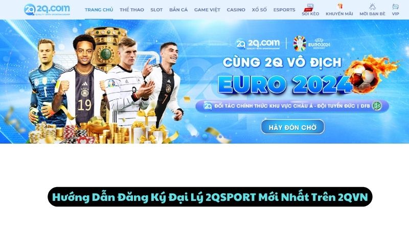 huong-dan-dang-ky-dai-ly-2qsport-3