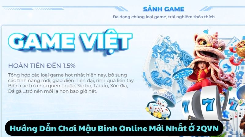 Hướng Dẫn Chơi Mậu Binh Online Mới Nhất Ở 2QVN