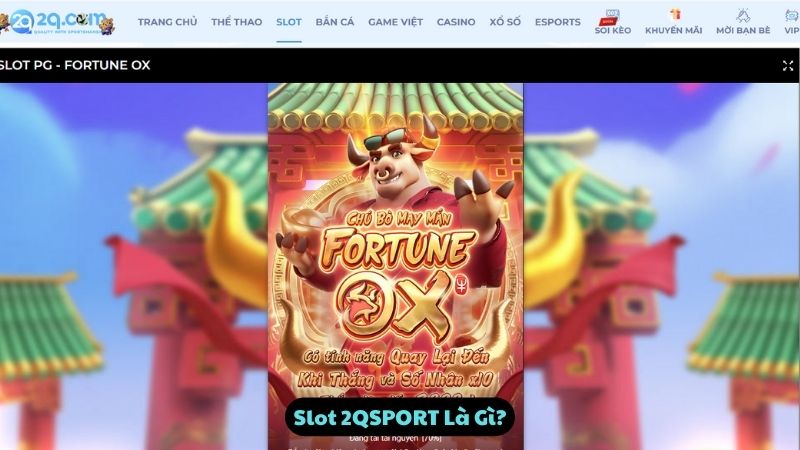 Slot 2QSPORT Là Gì?