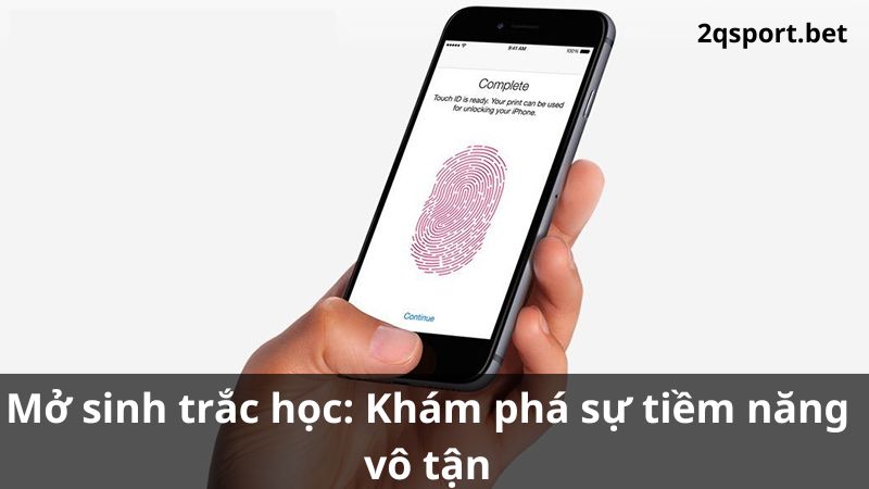 Giới thiệu về mở sinh trắc học