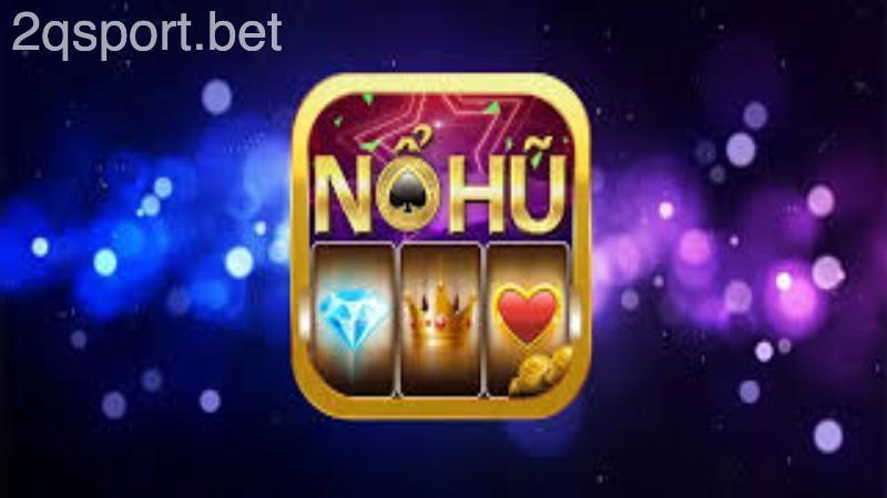 2QVN đang là nhà cái uy tín hàng đầu được đông đảo người chơi nổ hũ tân thủ tin dùng