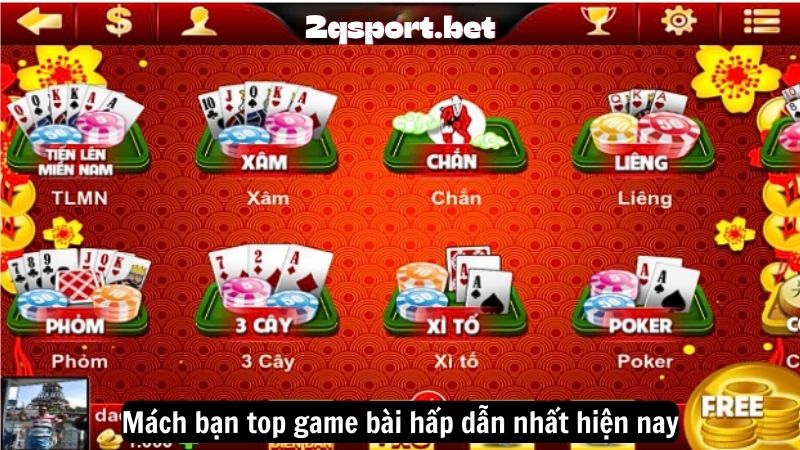 Mách bạn top game bài hấp dẫn nhất hiện nay
