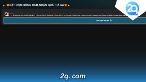 2q. com: Nơi hội tụ của những trải nghiệm cá cược đỉnh cao