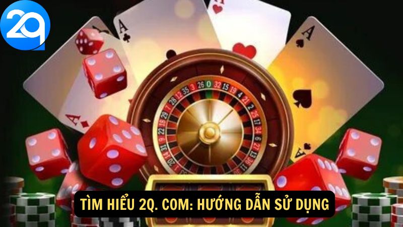 tim-hieu-2q-com-3