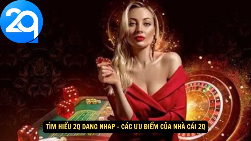 tim-hieu-2q-dang-nhap-3