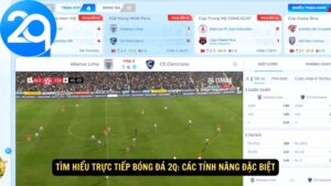 Tìm Hiểu Trực Tiếp Bóng Đá 2q: Các Tính Năng Đặc Biệt
