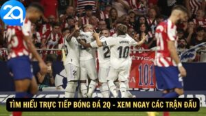 Tìm Hiểu Trực Tiếp Bóng Đá 2q - Xem Ngay Các Trận Đấu