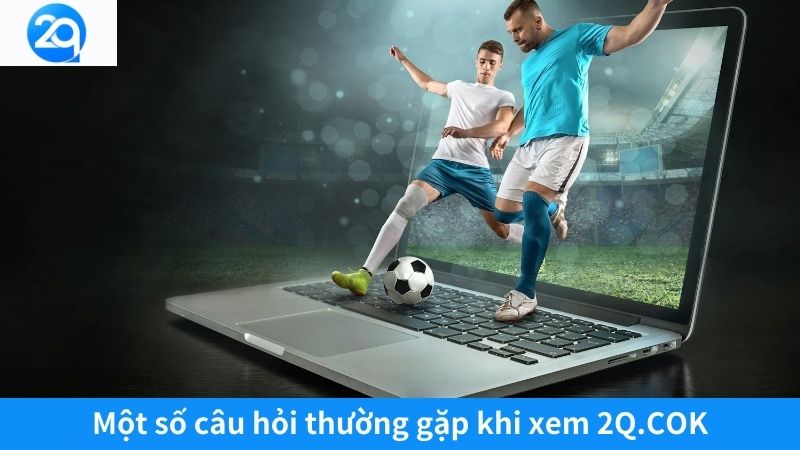 xem-2q-cok-3