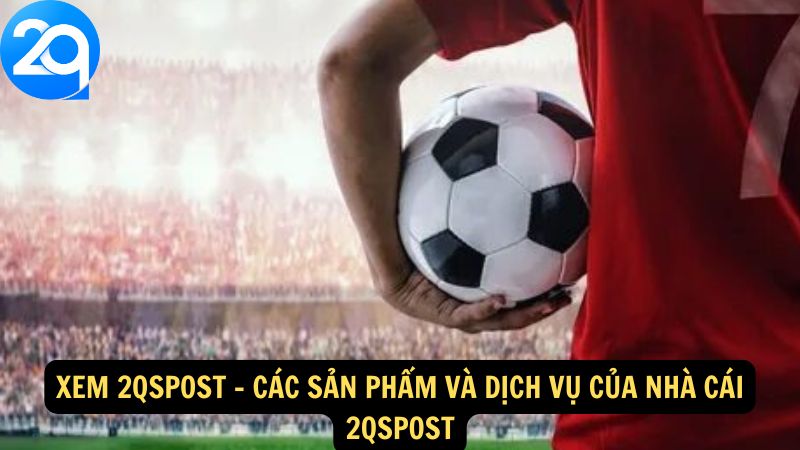xem-2qspost-2