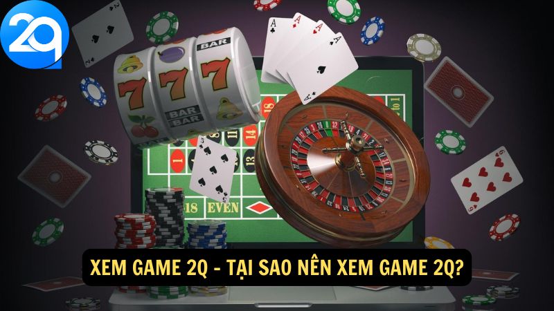 xem-game-2q-2