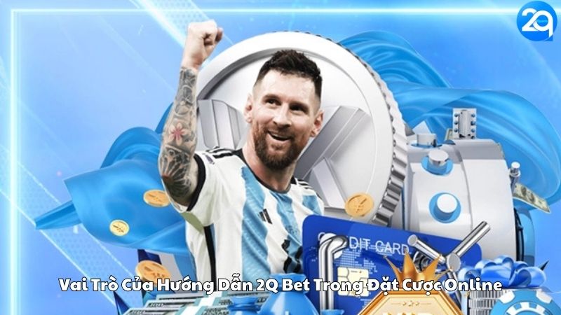 huong-dan-2q-bet-1